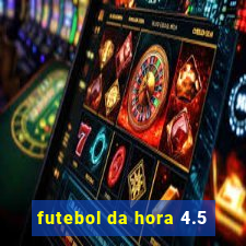 futebol da hora 4.5